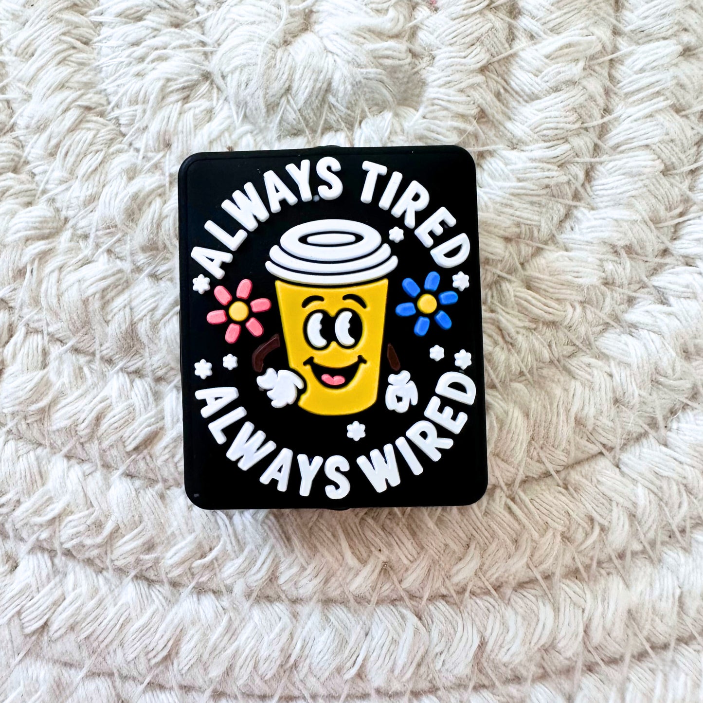 Always Tired Always Wired image 1