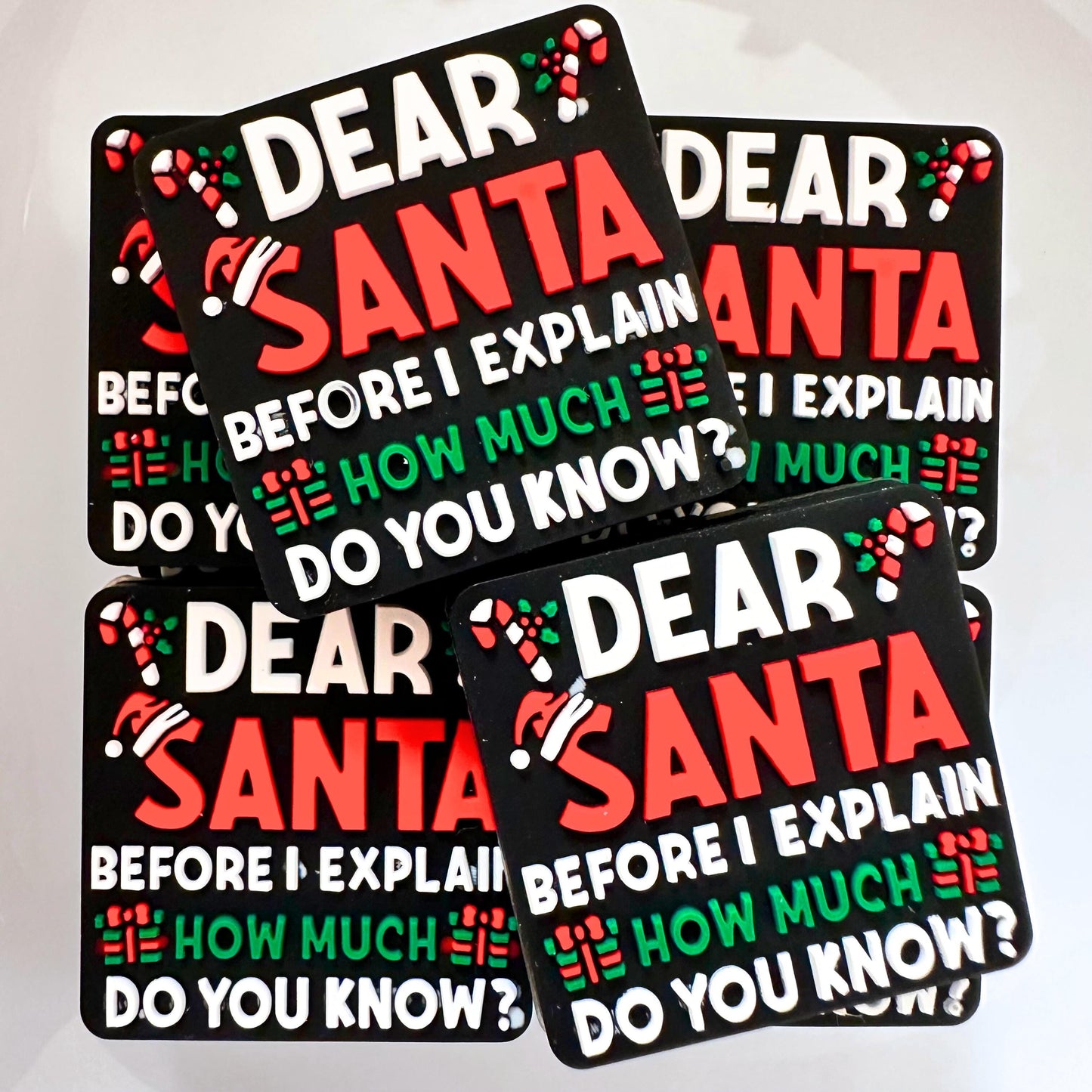 Christmas Dear Santa Before I Explain How Much Do You Know image 0