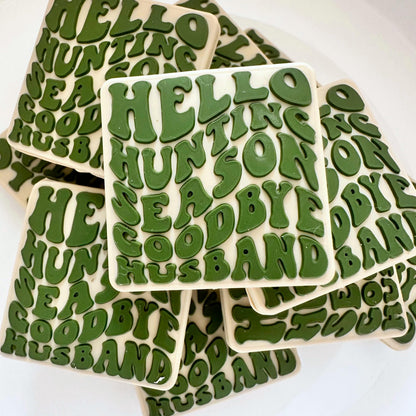 Hello Hunting Season Goodbye Husband image 0