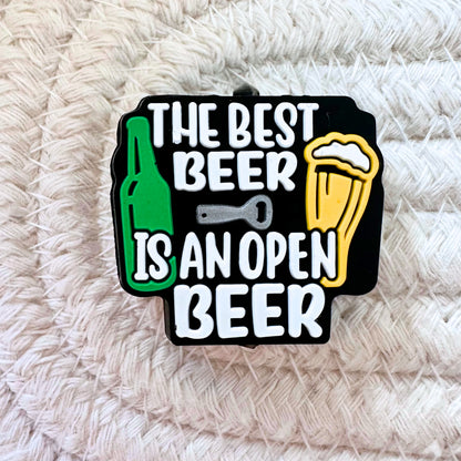 The Best Beer Is An Open Beer image 1