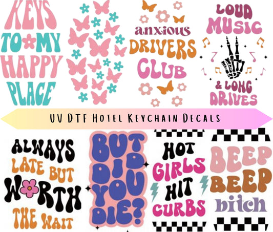 UV DTF Hotel Keychain Decal Funny Anxious Driver image 0