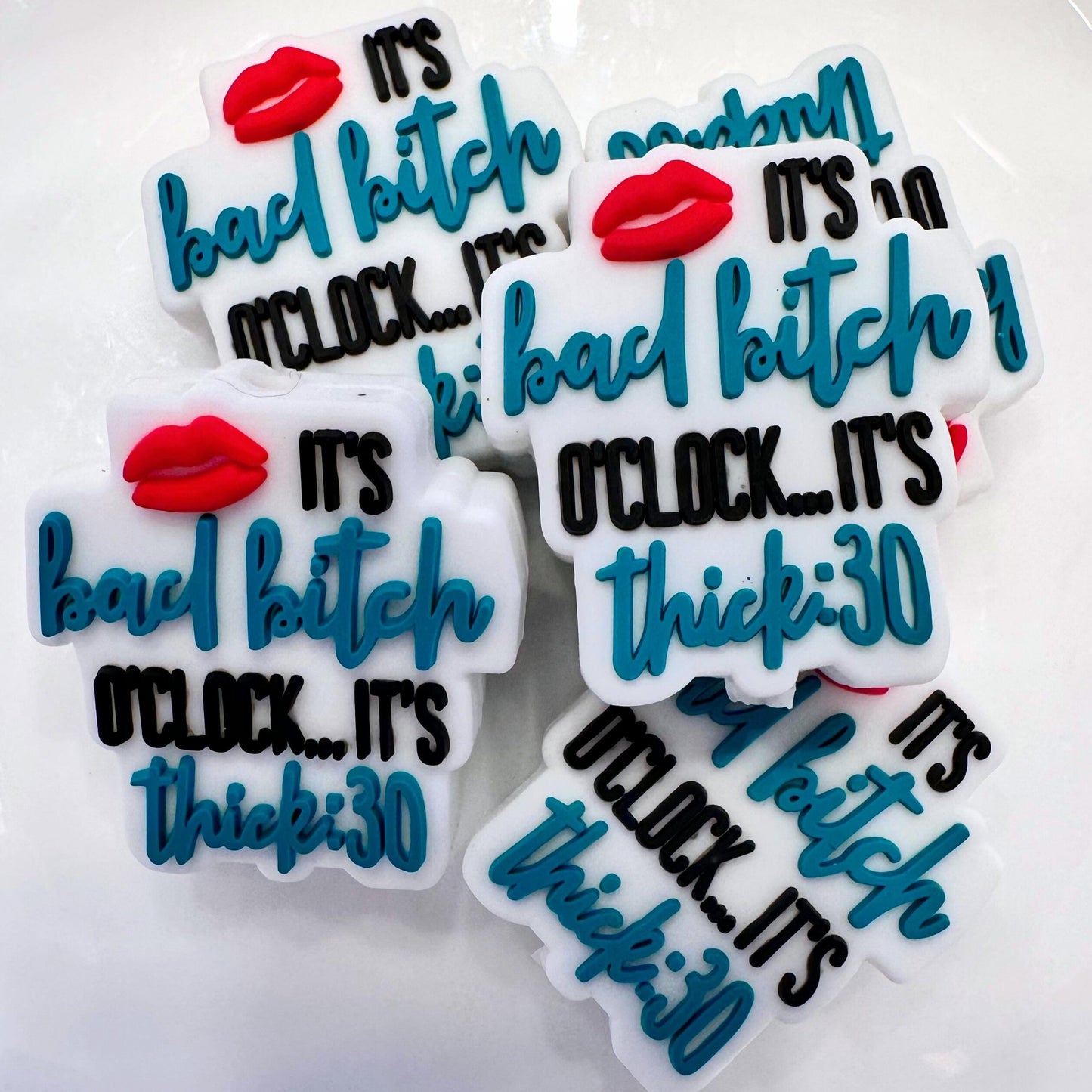 It's Bad B*tch O' Clock It's Thick 30 image 0