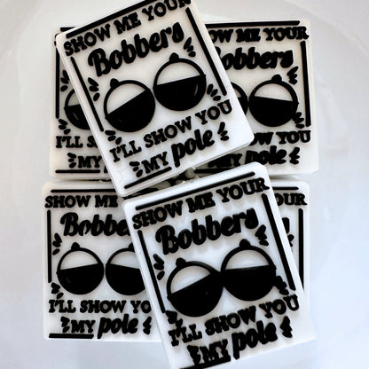 Show Me Your Bobbers I'll Show You My Pole image 0