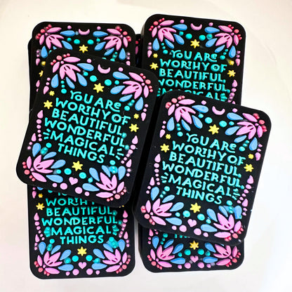 You Are Worthy of Beautiful Wonderful Magical Things image 0