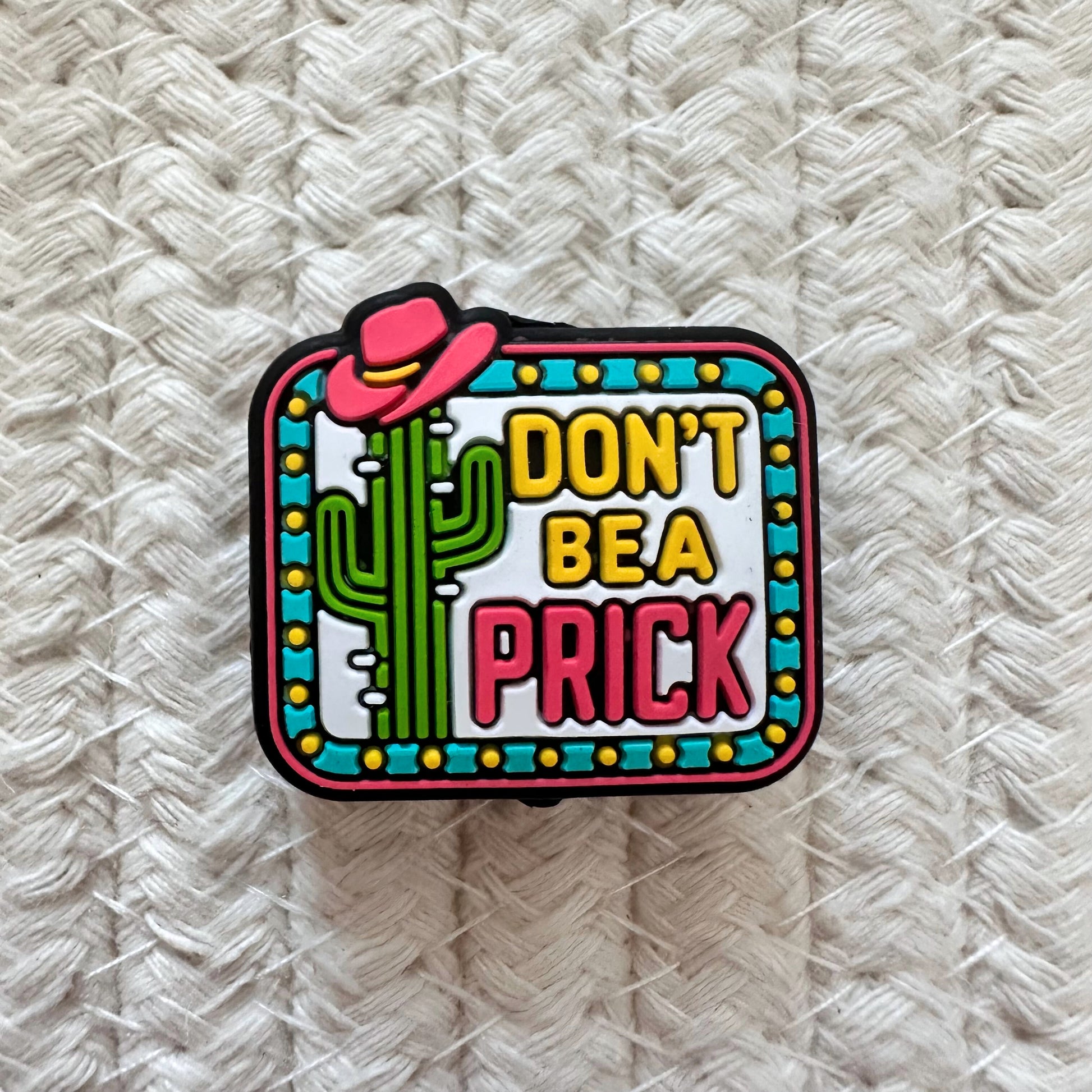 Cactus Don't Be A Prick image 1