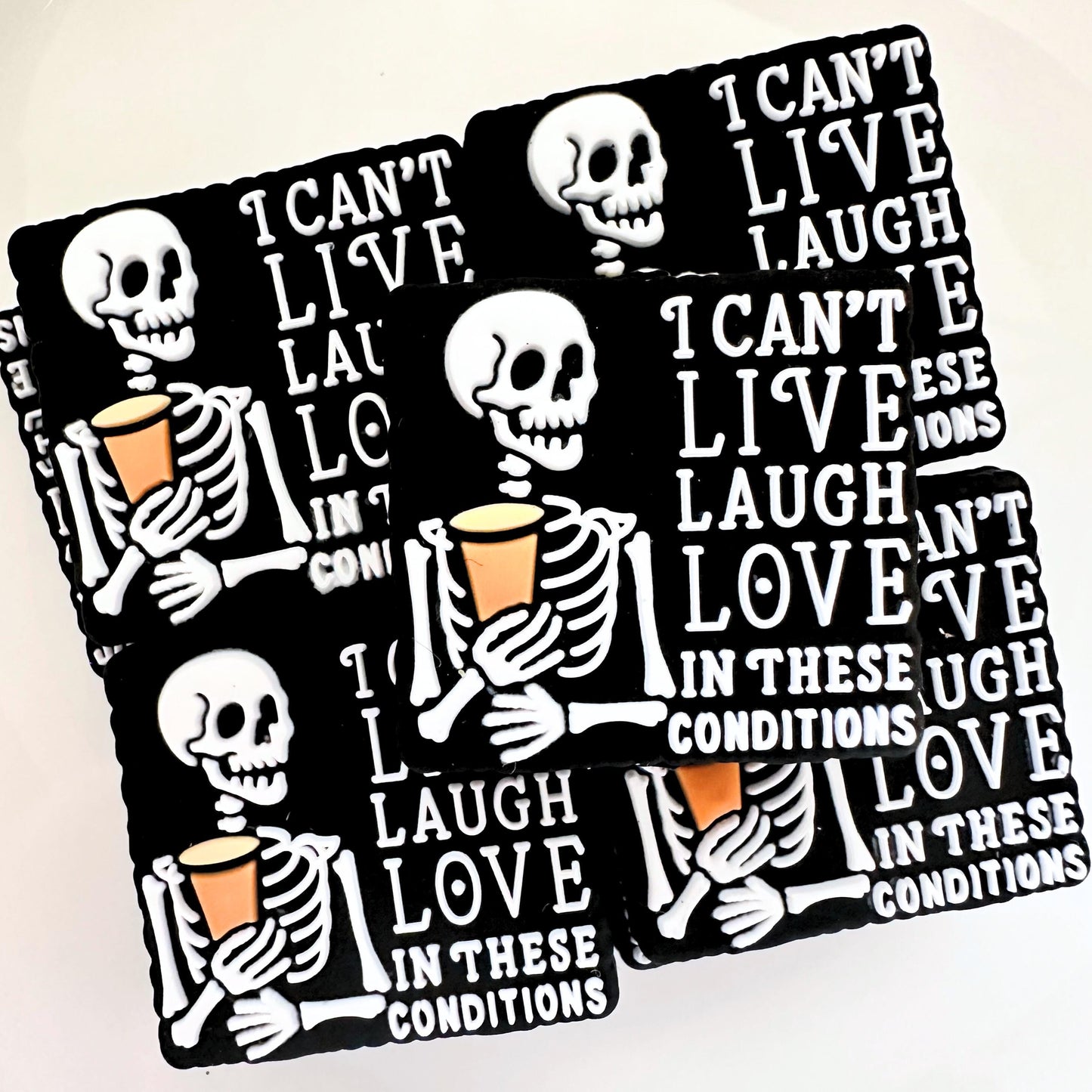I Can't Live Love Laugh In These Conditions image 0