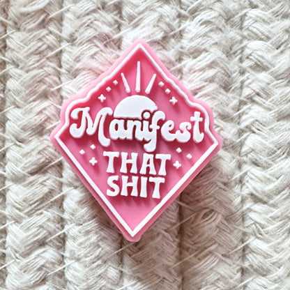 Manifest That Sh*t image 1