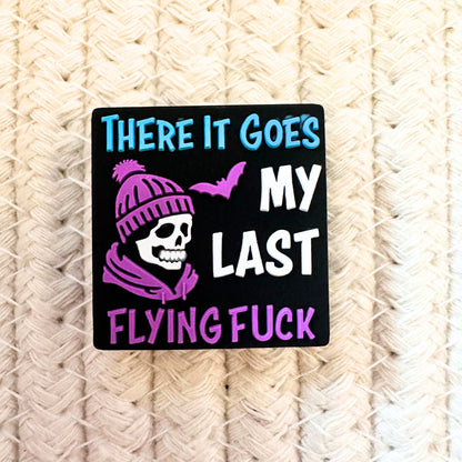 There It Goes My Last Flying F*ck image 1